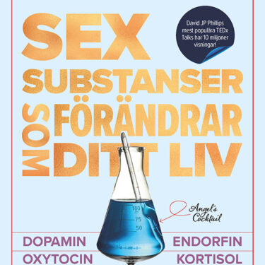 David-JP-Phillips-–-Sex-substanser-som-förändrar-ditt-liv-–-9789198704778-–-framsida-–-LowRes